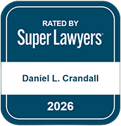 Rated By Super Lawyers | Daniel L. Crandall | 2026
